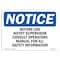 Signmission OSHA, Before Use Notify Supervisor Consult Operators, 14in X 10in Rigid Plastic, NS-P-1014-L-10329 OS-NS-P-1014-L-10329 - alternate 1